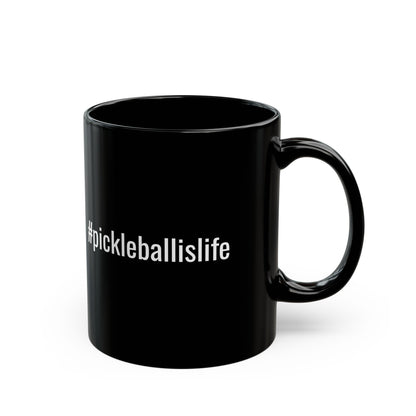 #pickleballislife Black Mug - Perfect Gift for Pickleball Enthusiasts | 11oz & 15oz Options
