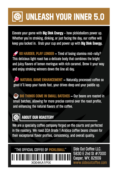 Big Dink Energy light roast coffee - Official coffee of pickleball Side Out Coffee Big Dink Energy - Smooth light roast for pickleball fans 12oz box of Big Dink Energy light roast coffee - Perfect for pickleball lovers Light roast coffee - Big Dink Energy
